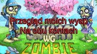 Świat wg Zombie - Przegląd moich wysp na obu kontach