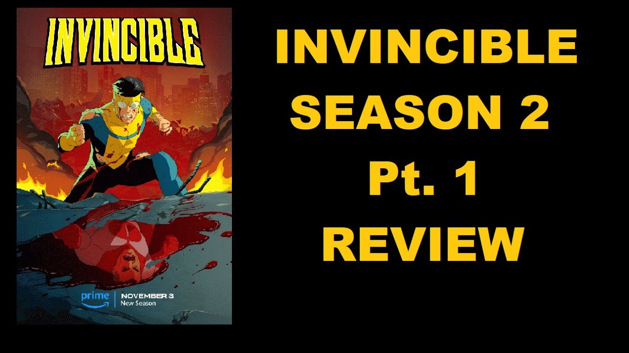 Invincible Season 2, Part 1 Review: Growing Pains