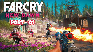 Far Cry New Dawn RTX 60fps Ultra HD Gameplay Walkthrough Part 1 - Intro (Far Cry New Dawn FULL GAME)