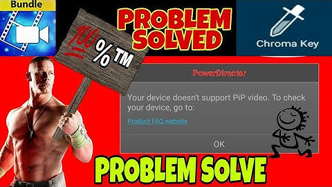 HOW TO SOLVE CHROMA KEY PROBLEM IN POWER DIRECTOR ®100% WORK BY TECHNICAL IDEA BRO