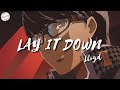 Lloyd - Lay It Down (Steelix Remix) [Lyrics]