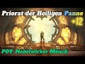 Knappe Geschichte im Priorat Mythic +12 | Nebelwirker Mönch