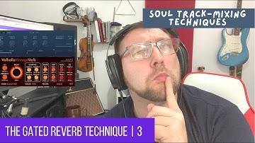 Soul Track - Gated Reverb Technique | 3