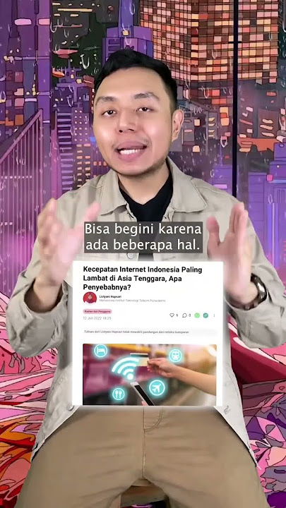 Indonesia internetnya PALING LAMBAT di Asia Tenggara?! Kenapa internet di Indonesia LEMOT? #shorts