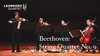 Leonkoro Quartet - Beethoven: String Quartet No. 9 in C major, Op. 59, No. 3