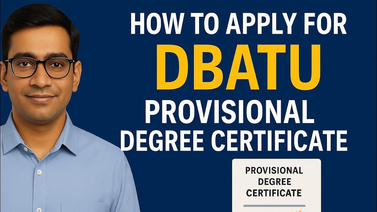 How to Apply For DBATU Provisional Degree Certificate - YouTube