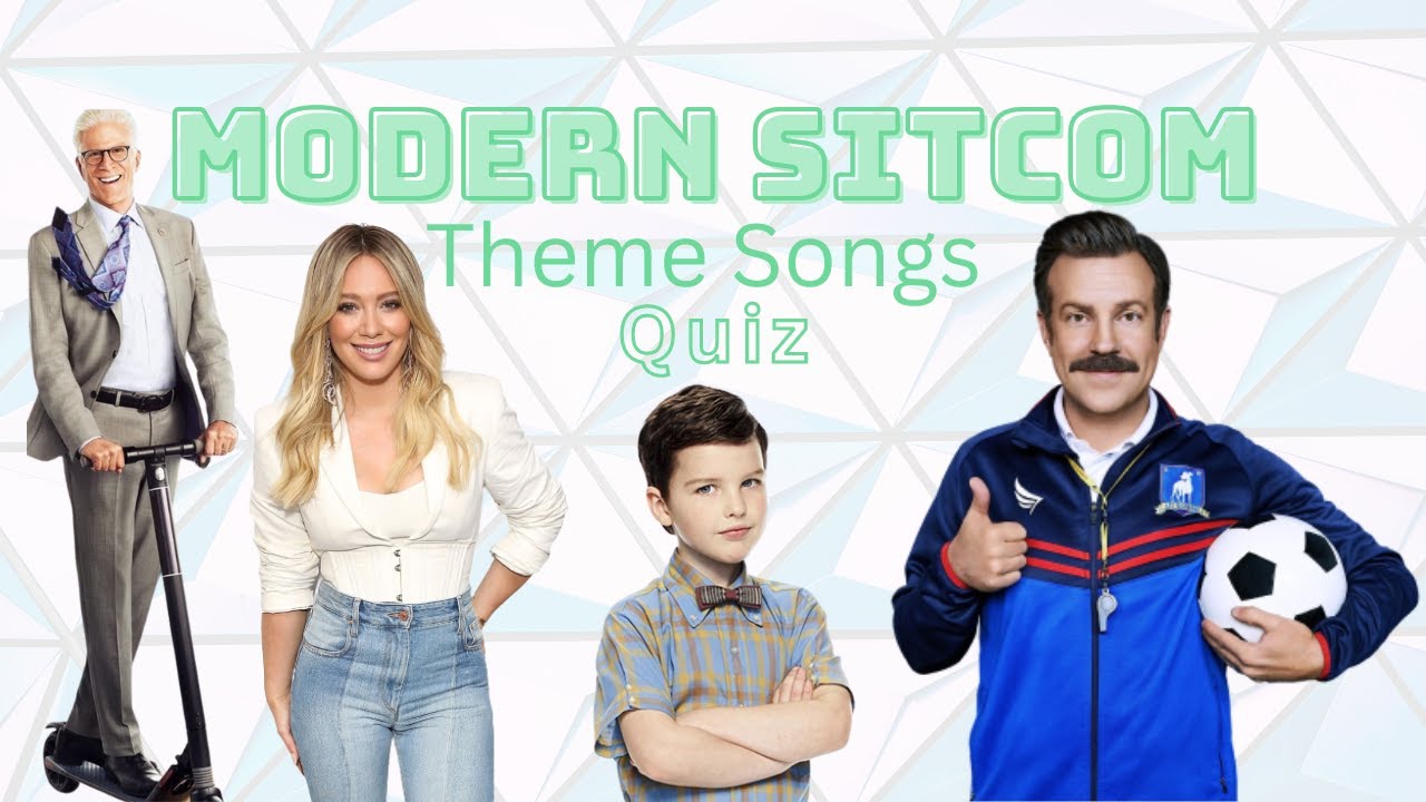 guess-the-modern-sitcom-theme-songs-quiz-youtube