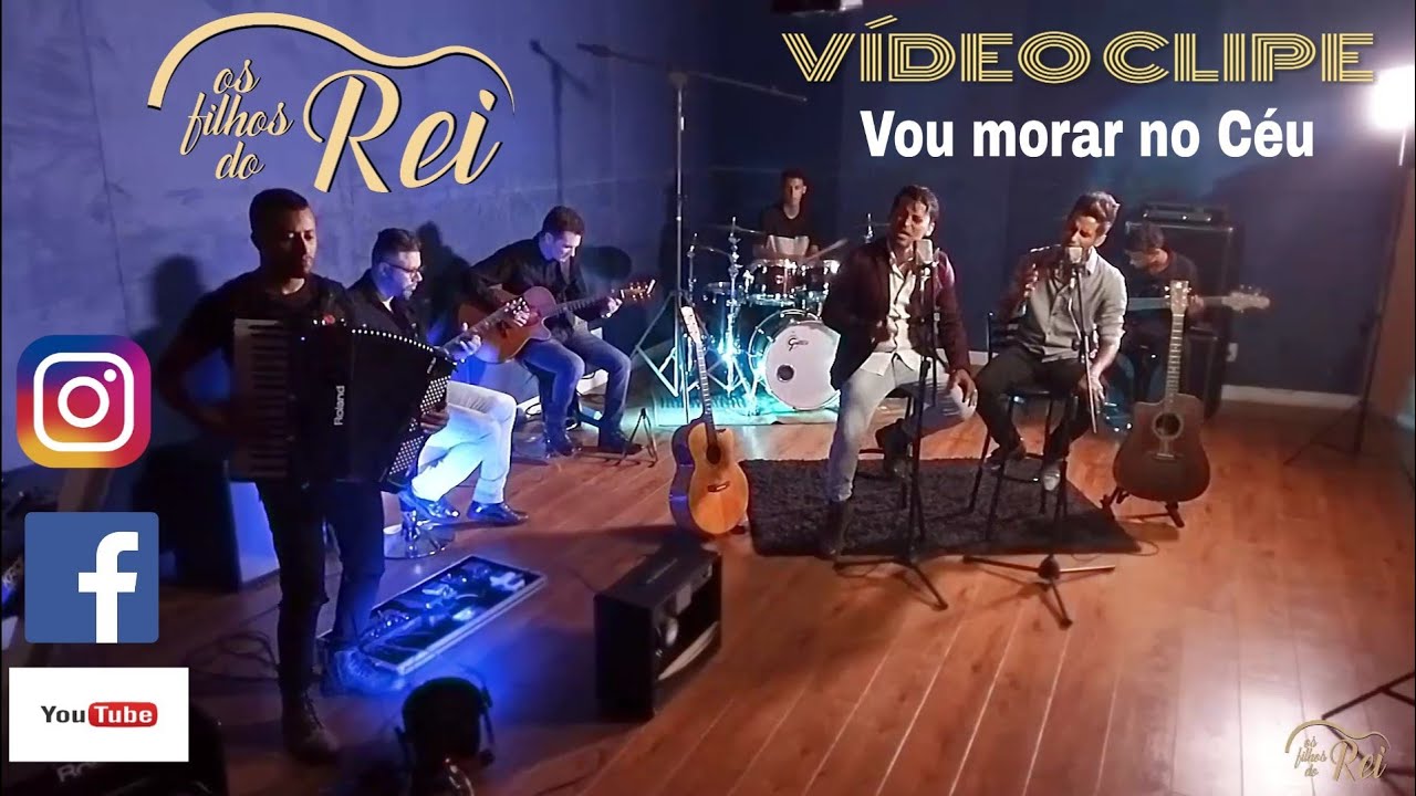 VÍDEO CLIPE OFICIAL OS FILHOS DO REI * Vou morar no Céu *