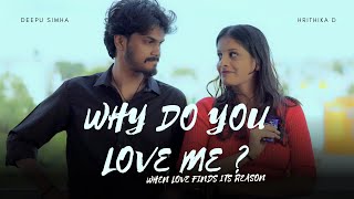 Why Do You Love Me ? Short Film