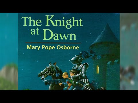 Magic Treehouse 02: The Knight At Dawn