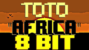 Africa 8 Bit Tribute to Toto   8 Bit Universe