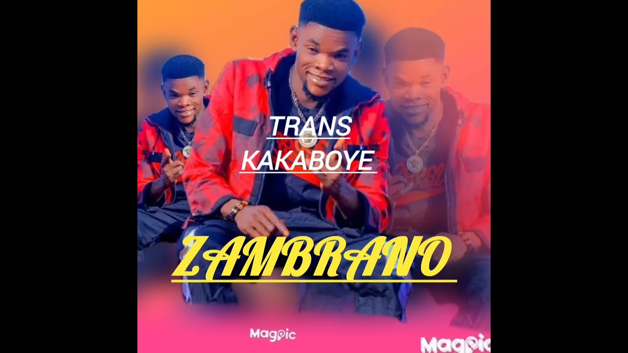 Zambrano trans Kaka Boye  disponible