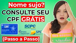 Como Consultar GRATUITAMENTE Pela Internet o Seu CPF no SPC SERASA e SCPC? screenshot 5