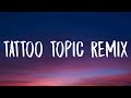 Loreen - Tattoo (Lyrics) Topic Remix