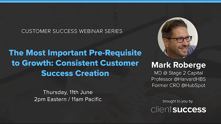 Customer Success Webinar: The Most Important Pre-R...