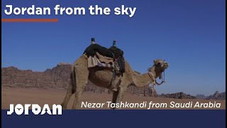 Jordan from the Sky: Nezar Tashkandi from Saudi Arabia (Long Version)