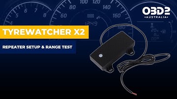 TYREWATCHER X2 Repeater Setup & Range Test