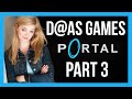Let&#39;s Play Portal with Kelsey (Part 3 of 8)