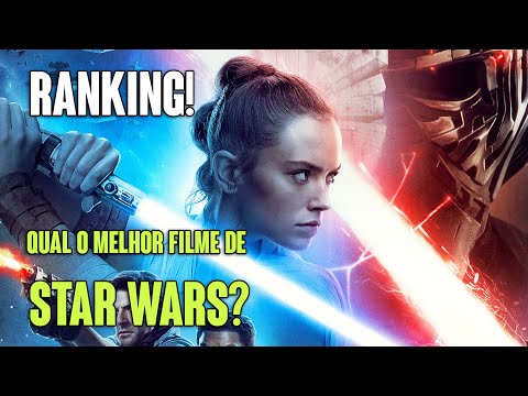Ranking dos Melhores Filmes de Star Wars