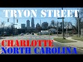 Tryon Street South FULL Route - Charlotte's Longest Street - Real-Time - Street Drive