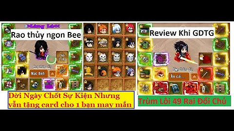 Rao Ních Thủy Ngon sever Killer Bee và review Trùm Lôi 49 Rai GDTG | Làng Lá Phiêu Lưu Ký - HTC game
