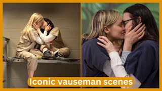 Most Iconic Vauseman Scenes | Orange is the new black