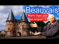 I did not expect this beauvais is a beautiful town and not just a ryanair airport
