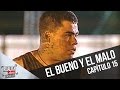 Capítulo 15: El bueno y el malo | Reality.doc