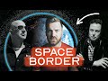 The Space Border That Could Seal Us on Earth
