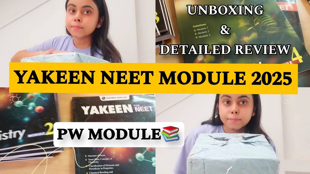 PHYSICS WALLAH YAKEEN 2.0 2025 BATCH MODULE📚 NEET 2025 ️ UNBOXING PHYSICS WALLAH YAKEEN 2.0 2025 BATCH MODULE📚 NEET 2025 ️ UNBOXING