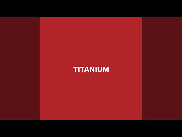 Titanium (Sped Up)