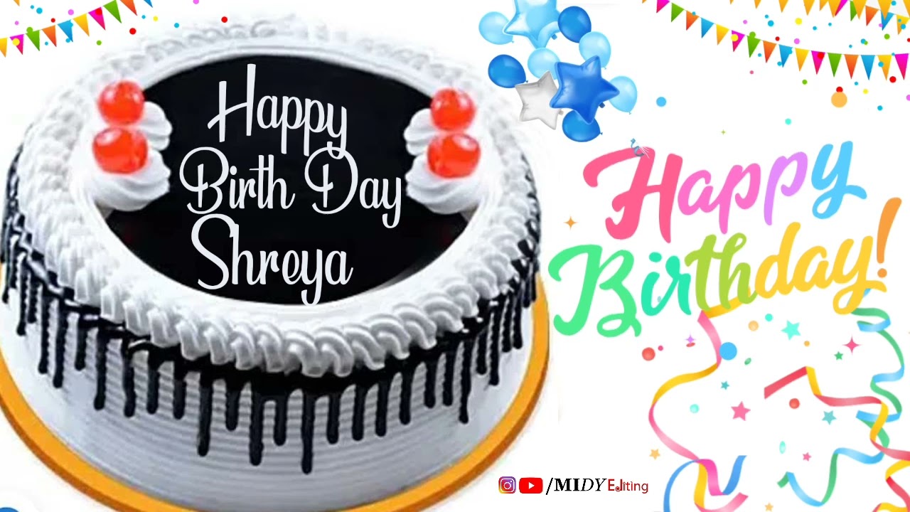 Happy Birthday Shreya | Birthday Name Wish | 