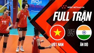 Trận bán kết | VIỆT NAM vs ẤN ĐỘ | Giải bóng chuyền nữ AVC Challenge Cup 2023