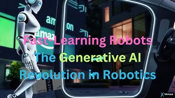 Revolutionary Fast-Learning Robots:How GenAI is Teaching Machines in Minutes |Tech Breakthrough 2025