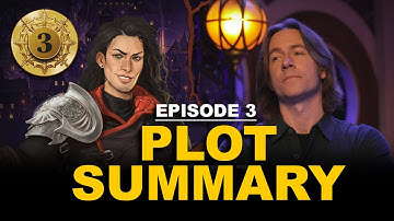 Episode 3 Plot Summary - Critical Role Campaign 4 ( Recap )