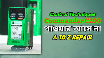 How To Repair VFD Drive |Commander C200 VFD Power Repair |Commander Ac Drive Power Card Repair|