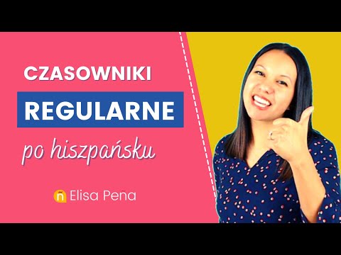 🤓 Czasowniki regularne w PRESENTE INDICATIVO - Odmiana! | Kurs hiszpańskiego dla początkujących