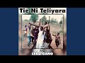 Tiè ni teliyara - 223 Lebo Gang