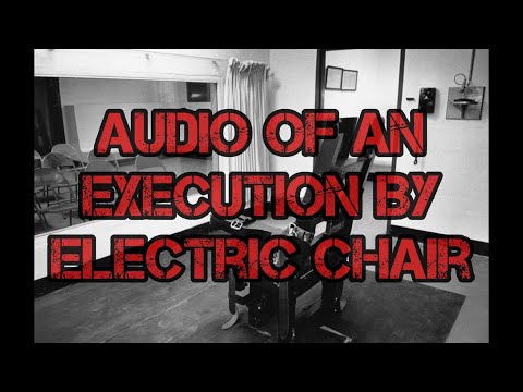 Audio of an Execution by Electric Chair