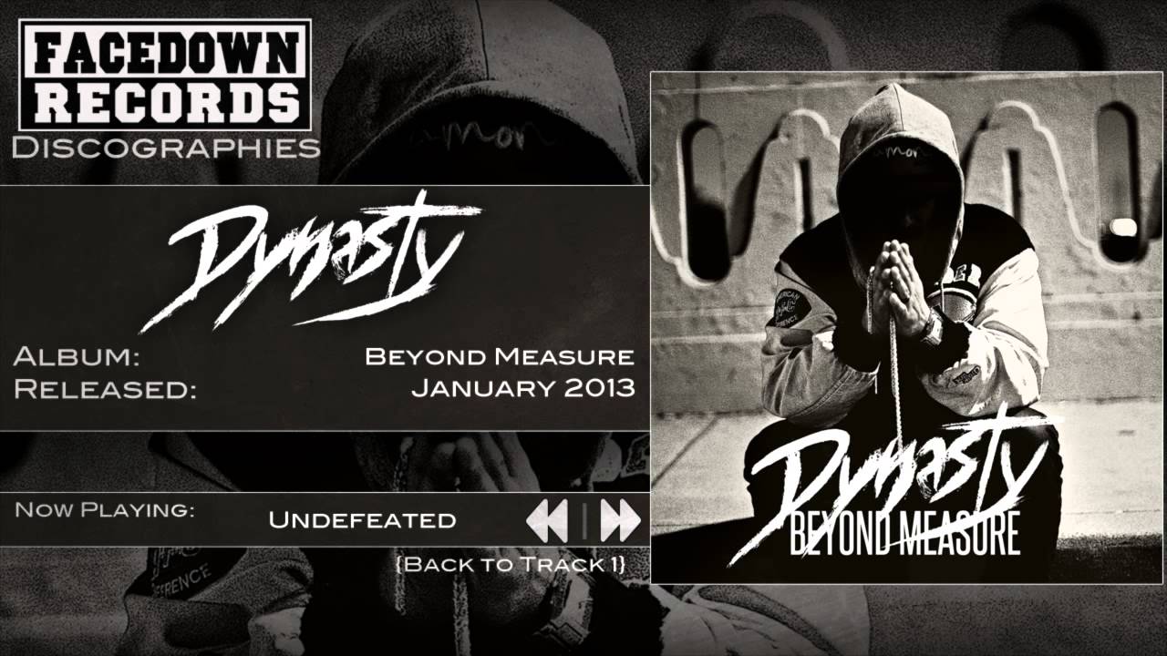 Watch Dynasty - Beyond Measure - Undefeated on YouTube Watch Dynasty - Beyond Measure - Undefeated on YouTube