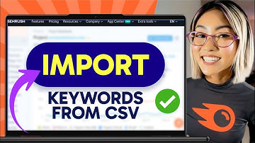 How to IMPORT KEYWORDS from CSV in Semrush (Step by Step) 2025