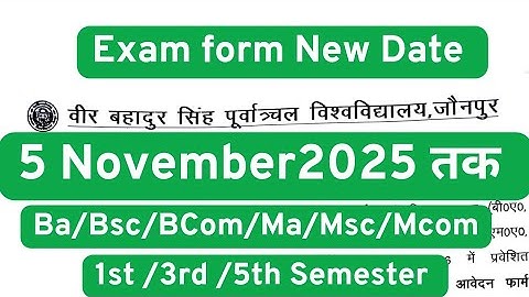 vbspu exam form new date 2025 / Ba/Bsc/BCom/Ma/Msc/Mcom / 1st /3rd /5th semester / purvanchal news