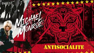 Watch Michael Monroe Antisocialite video