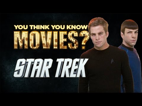 Star Trek - You Think You Know Movies?