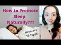 10 Natural ways to promote sleep