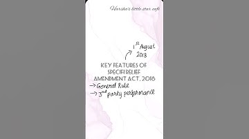 Key Features of Specific Relief (Amendment) Act, 2018