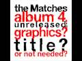 the matches - nothing's going on [album version]