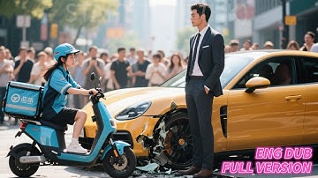 Delivery girl crashes into a luxury car, and the billionaire falls in love at first sight!