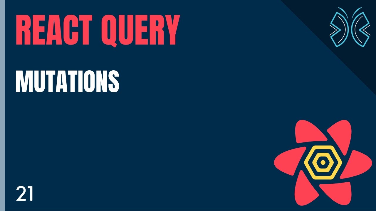 React Query Tutorial - 21 - Mutations - YouTube React Query Tutorial - 21 - Mutations - Youtube