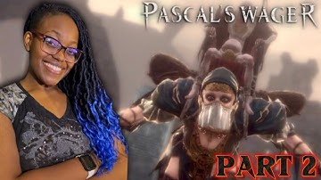 Fighting the holy father boss fight| Pascal’s Wager 